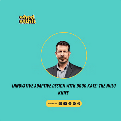 Doug Katz, NULU Inventor, on the Wheel With It Podcast